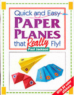 Book cover for Paper Planes That Really Fly