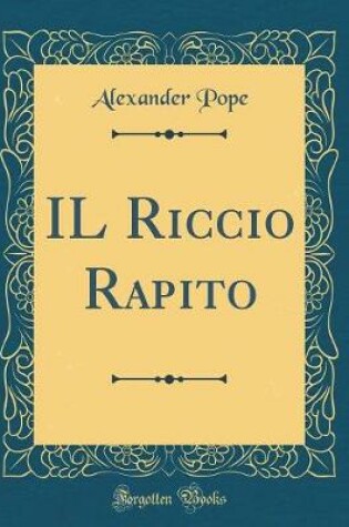 Cover of Il Riccio Rapito (Classic Reprint)