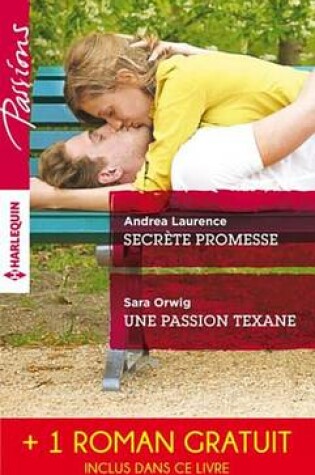 Cover of Secrete Promesse - Une Passion Texane - Scandale a Northbridge