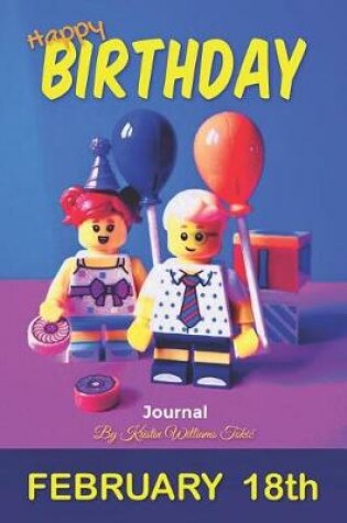 Cover of Happy Birthday Journal February 18th