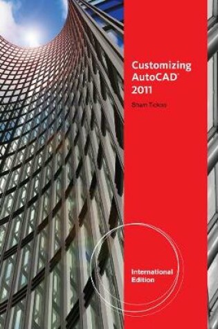 Cover of Customizing AutoCAD® 2011, International Edition