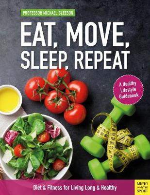 Book cover for Eat, Move, Sleep, Repeat