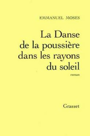 Cover of Danse de la Poussiere Dans Les Rayons Du Soleil