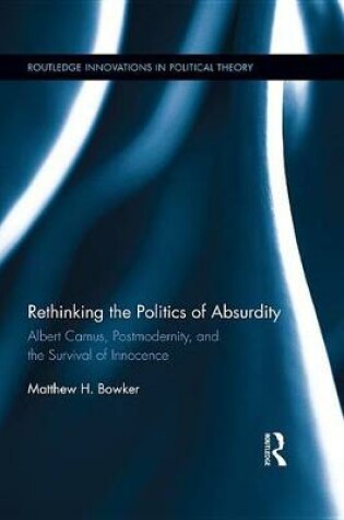 Cover of Rethinking the Politics of Absurdity