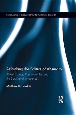 Book cover for Rethinking the Politics of Absurdity