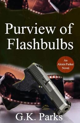 Cover of Purview of Flashbulbs