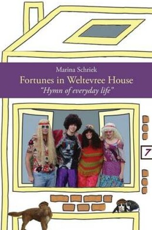 Cover of Fortunes in Weltevree House