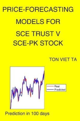 Cover of Price-Forecasting Models for Sce Trust V SCE-PK Stock