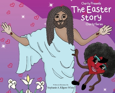 Book cover for Charity Presents the Easter Story
