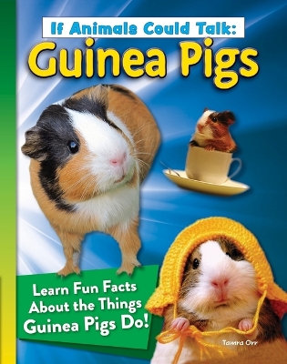 Book cover for If Animals Could Talk: Guinea Pigs
