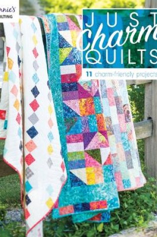 Cover of Just Charm Quilts