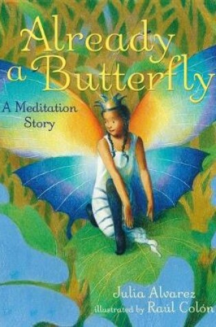 Cover of Already a Butterfly