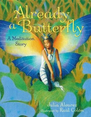 Book cover for Already a Butterfly