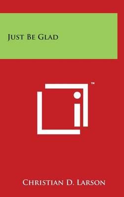 Book cover for Just Be Glad