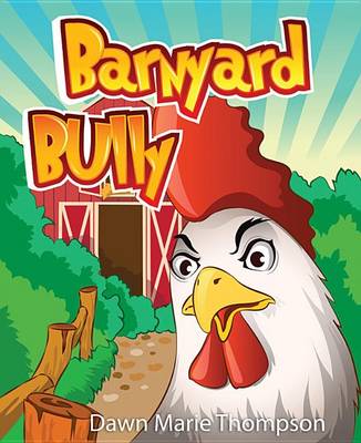 Book cover for Barnyard Bully