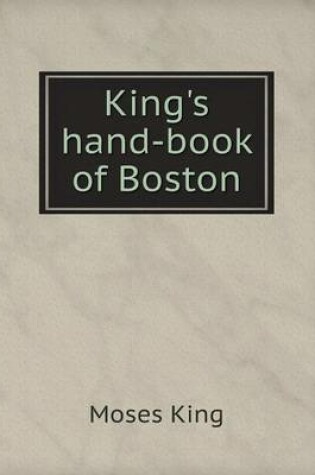 Cover of King's hand-book of Boston
