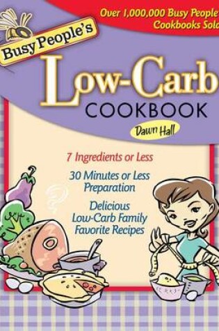 Cover of Busy People's Low-Carb Cookbook