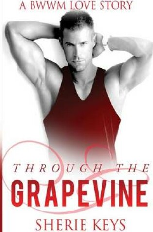 Cover of Through The Grapevine