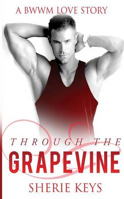 Book cover for Through The Grapevine