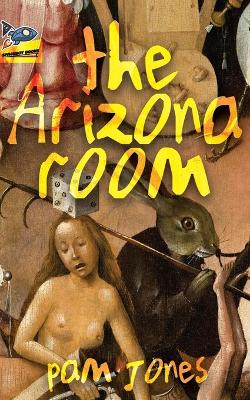 Book cover for The Arizona Room