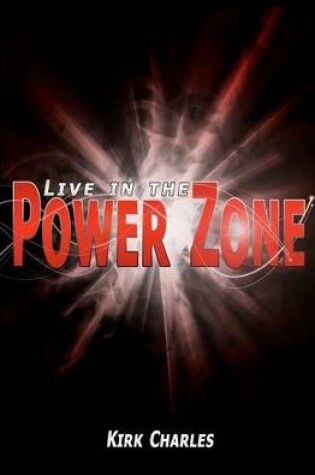 Cover of Live in the Power Zone