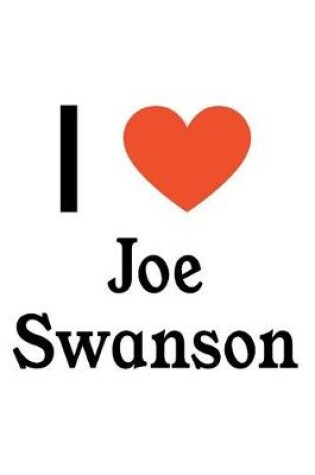 Cover of I Love Joe Swanson