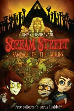 Cover of Scream Street 10: Rampage of the Goblins