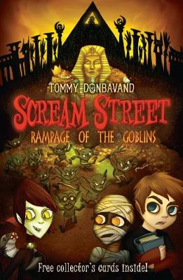 Book cover for Scream Street 10: Rampage of the Goblins