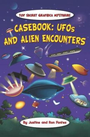 Cover of Casebook: UFOs and Alien Encounters