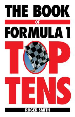 Book cover for The Book of Formula 1 Top Tens