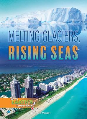 Book cover for Melting Glaciers, Rising Seas