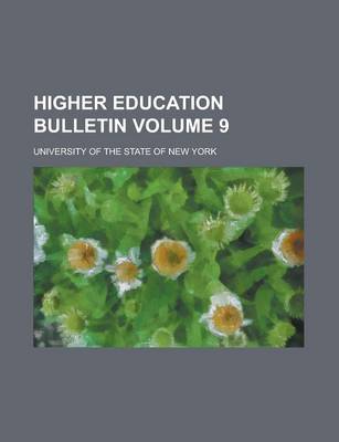 Book cover for Higher Education Bulletin Volume 9