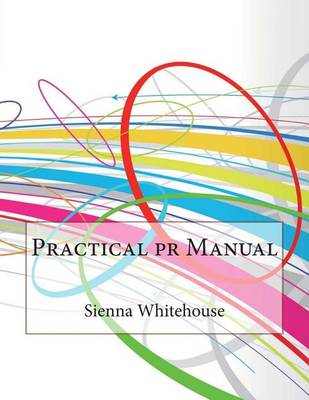 Book cover for Practical PR Manual