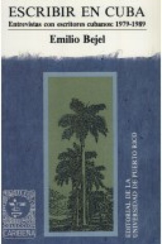 Cover of Escribir En Cuba