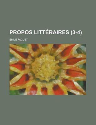 Book cover for Propos Litt Raires (3-4)