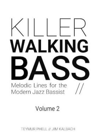 Cover of Killer Walking Bass (Volume 2)