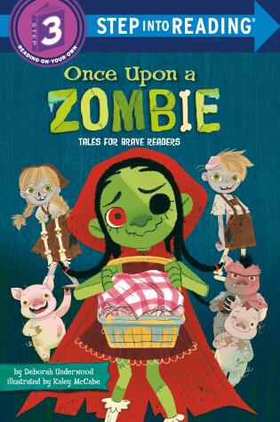 Cover of Once Upon a Zombie: Tales for Brave Readers