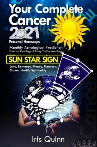 Cover of Your Complete Cancer 2021 Personal Horoscope