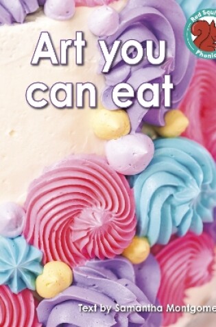 Cover of Art you can eat