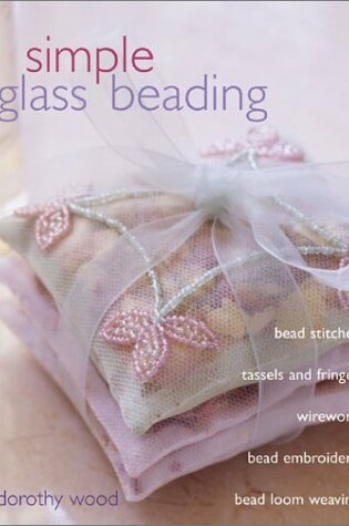 Cover of Simple Glass Seed Beading