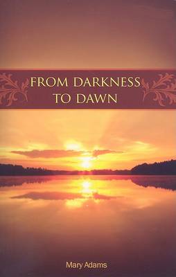 Book cover for From Darkness to Dawn