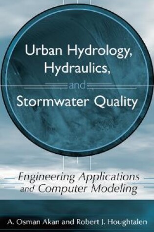 Cover of Urban Hydrology, Hydraulics, and Stormwater Quality