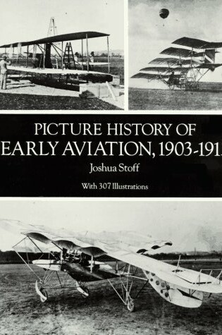 Cover of Picture History of Early Aviation, 1903-13