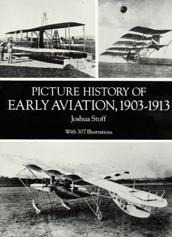 Book cover for Picture History of Early Aviation, 1903-13