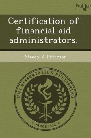 Cover of Certification of Financial Aid Administrators