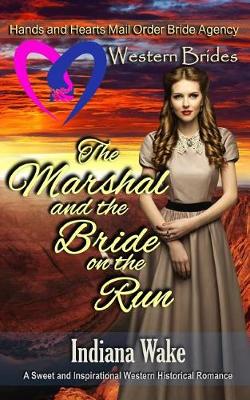 Book cover for The Marshal and the Bride on the Run