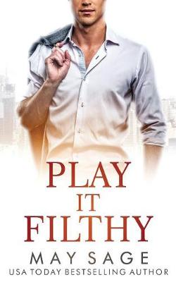 Book cover for Play It Filthy