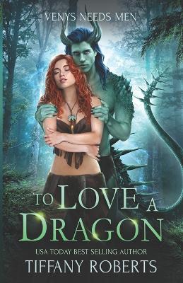 Book cover for To Love a Dragon
