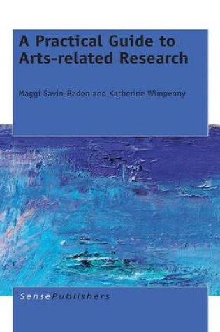 Cover of A Practical Guide to Arts-Related Research