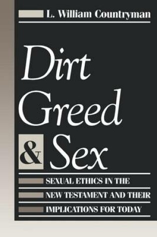 Cover of Dirt, Greed, and Sex